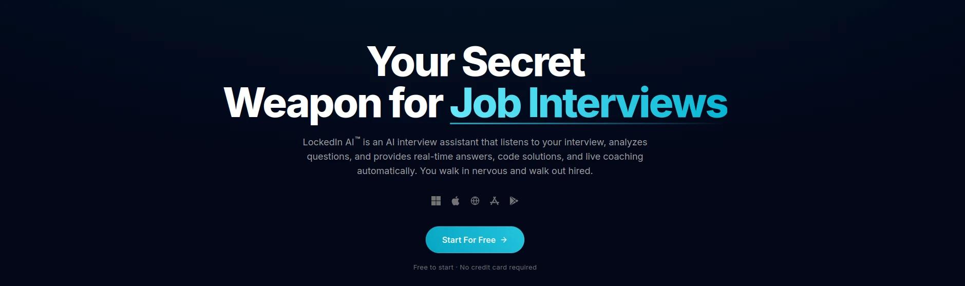 LockedIn AI homepage: “Your Secret Weapon for Job Interviews” with a Start For Free button