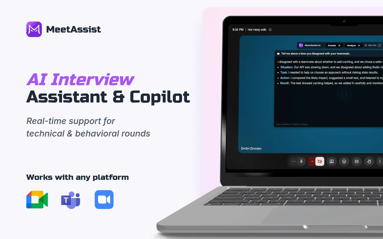 AI interview assistant and copilot: real-time support for technical and behavioral rounds, with Google Meet, Microsoft Teams and Zoom. A laptop shows MeetAssist answering in a Google Meet call.