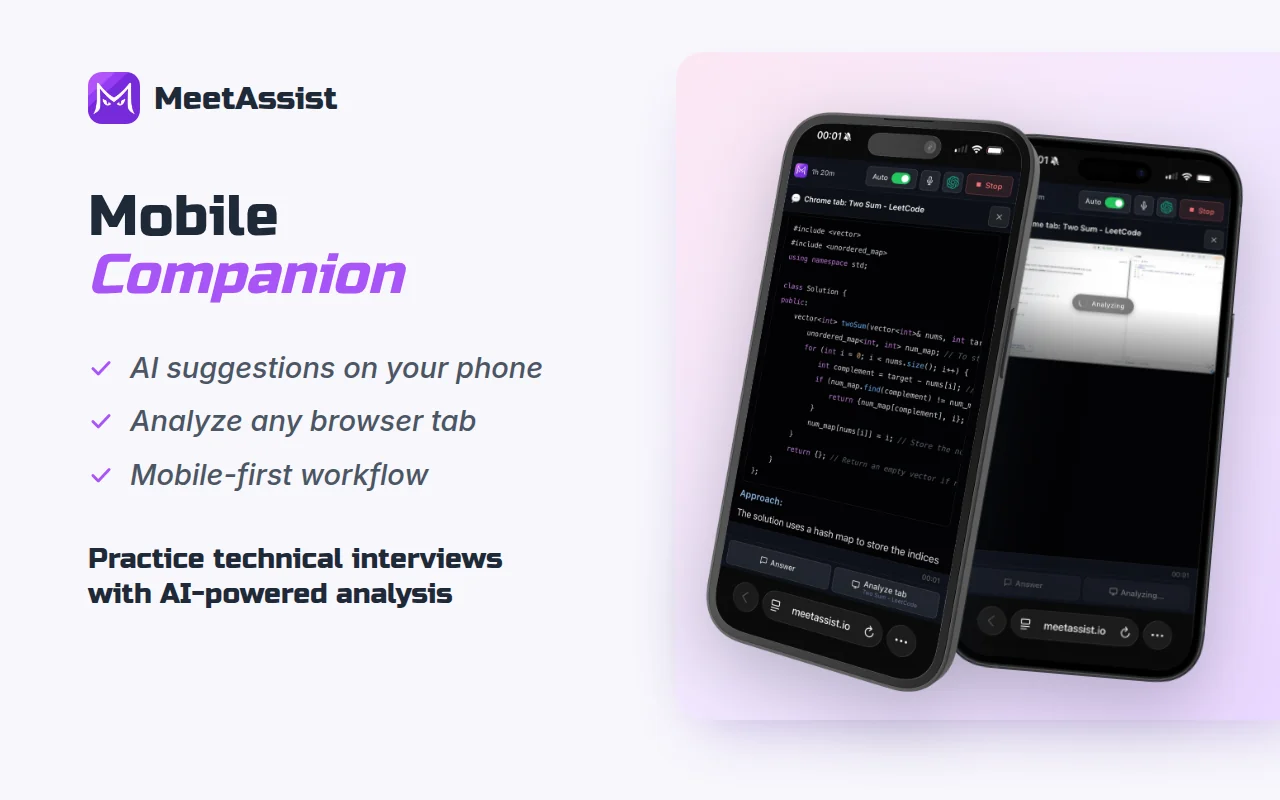 Mobile companion: AI suggestions on your phone and analysis of any browser tab. Two phones show a LeetCode task analyzed.